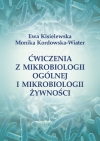Ćwiczenia z mikrobiologii ogólnej i mikrobiologii żywności