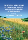 The Role of Agriculture in Territorial Identity and Competitiveness of Rural Areas