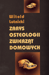 Zarys osteologii zwierząt domowych