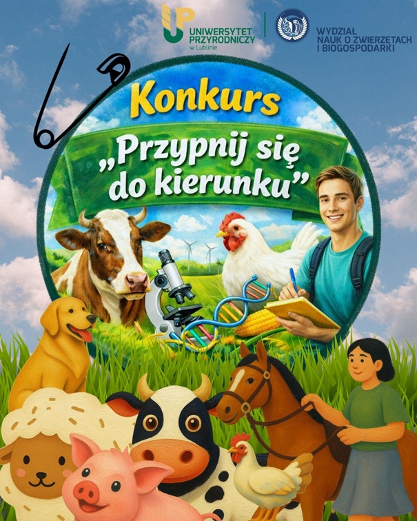 Zapraszamy do udziału w konkursie ,,Przypnij się do kierunku’’!