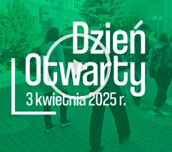 Dzień Otwarty 2025 'Twórz przyszłość z nami'