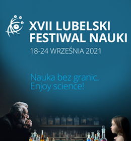 Zaproszenie na XVII Lubelski Festiwal Nauki