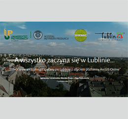 O wirtualnym spacerze po Lublinie opowiadają autorki - studentki kierunku geodezja i kartografia oraz opiekunka Projektu w Programie TVP3 LUBLIN 'Poranek między Wisłą i Bugiem'
