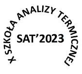 X Szkoła Analizy Termicznej (SAT’2023) 20-22 września 2023 Zakopane