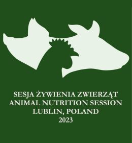 XLIX Sesja Naukowa Sekcji Żywienia Zwierząt Komitetu Nauk Zootechnicznych i Akwakultury, Polskiej Akademii Nauk