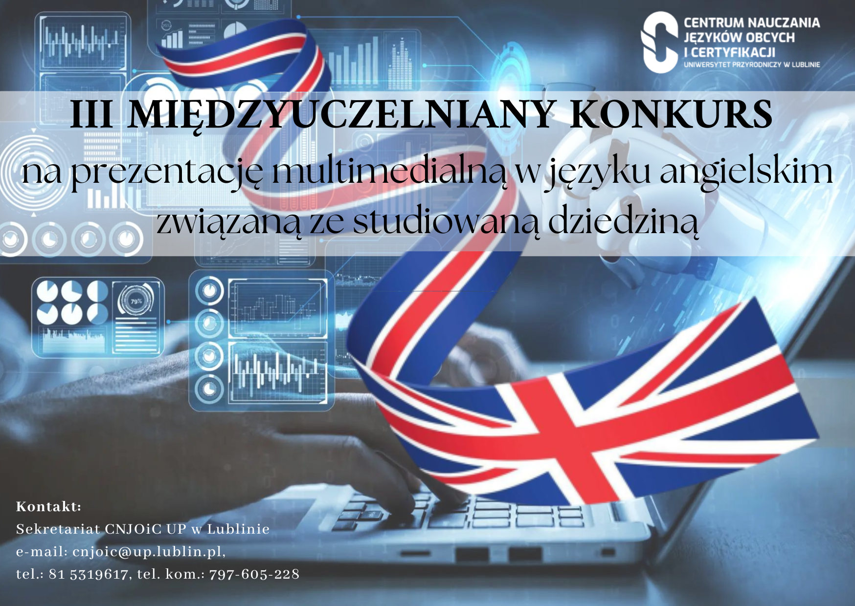 Zaproszenie do udziału w III Międzyuczelnianym Konkursie na prezentację  multimedialną w języku angielskim związaną ze studiowaną dziedziną