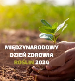 Obchody Międzynarodowego Dnia Zdrowia Roślin 2024 r. - Wykład dla studentów Uniwersytetu Przyrodniczego w Lublinie