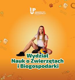 Poznaj naszą ofertę – Wydział Nauk o Zwierzętach i Biogospodarki