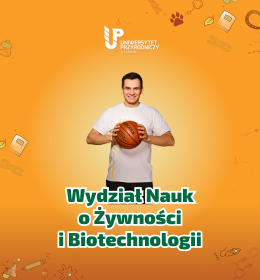 Poznaj naszą ofertę - Wydział Nauk o Żywności i Biotechnologii