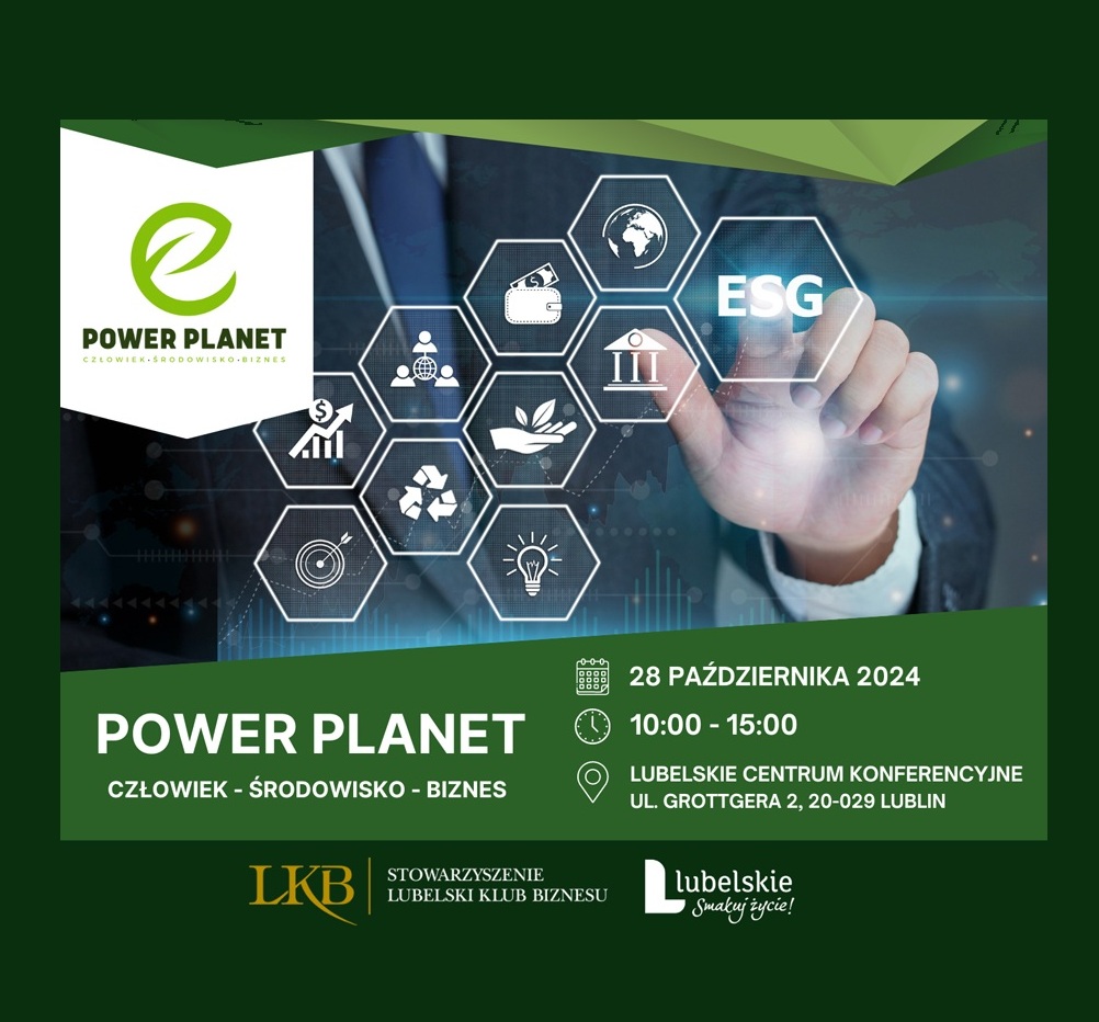 Zaproszenie na konferencję Power Planet: Człowiek – Środowisko – Biznes