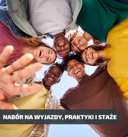 Nabór na wyjazdy na studia, praktyki i staże absolwenckie w ramach programu Erasmus+