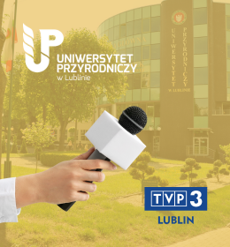 Jak rozwinął się Uniwersytet Przyrodniczy w Lublinie? – wywiad z rektorem w TVP 3 Lublin