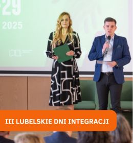 III Lubelskie Dni Integracji -relacja