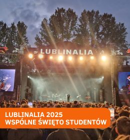 Lublinalia 2025 – wspólne święto studentów