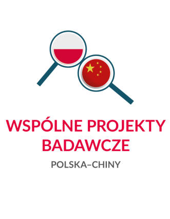 Nabór wniosków na wspólne projekty badawcze między Polską a Chinami