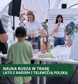 „Nauka rusza w trasę!” – Uniwersytet Przyrodniczy w Lublinie z Ministerstwem Nauki i Szkolnictwa Wyższego promuje naukę