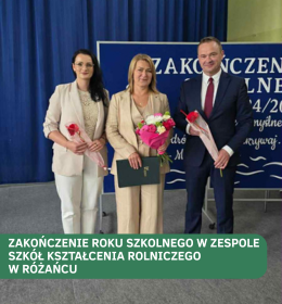 UP w Lublinie na zakończeniu roku szkolnego w Zespole Szkół Kształcenia Rolniczego w Różańcu