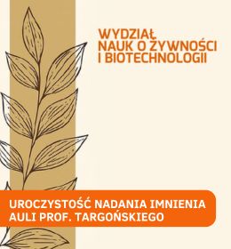 Uroczystość nadania Auli B imienia Prof. dr. hab. dr. h.c. multi Zdzisława Targońskiego