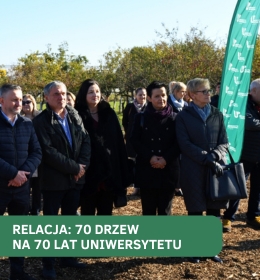 Otwarcie ogrodu dendrologicznego z okazji Jubileuszu 70-lecia Uniwersytetu