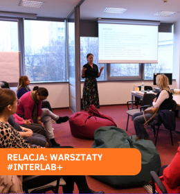 Cykl warsztatów poświęconych komunikacji międzykulturowej #INTERLAB+