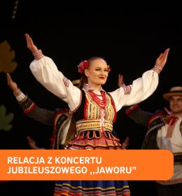 Koncert Jesienny Zespołu Pieśni i Tańca „Jawor”