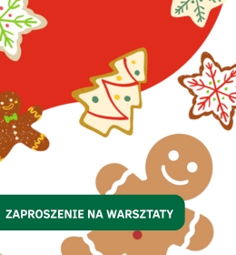 Zapraszamy na warsztaty dekorowania pierniczków