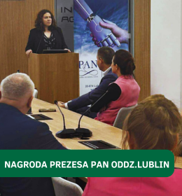 Dr inż. Paulina Kęska laureatką Nagrody Prezesa Oddziału PAN w Lublinie