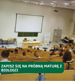 Próbna Matura z Biologii na Wydziale Biologii Środowiskowej