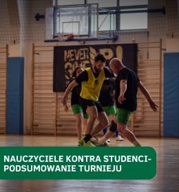 Turniej „Nauczyciele kontra Studenci” – Futsal 2026