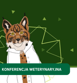 V Ogólnopolska Studencka Konferencja Weterynaryjna „Dzika Weterynaria”