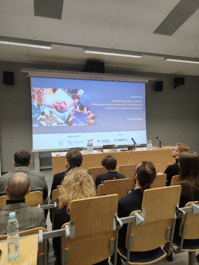 Konferencja „Partnerstwo dla innowacji. Efektywna ochrona własności intelektualnej w centrach transferu technologii”.