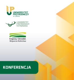 II Ogólnopolska Konferencja Naukowa „Nauka dla Postępu Biologicznego”