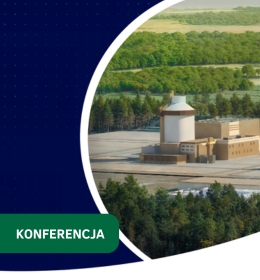 Zapraszamy do udziału w konferencji „Atom dla regionów: Biznes, Nauka, PEJ”