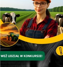Weź udział w konkursie „Bezpieczeństwo na czele” - stwórz plakat i promuj bezpieczną pracę w rolnictwie