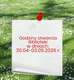 Zmiana godzin otwarcia Biblioteki