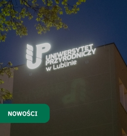 Nowe świetlne logo ozdobiło budynek Uniwersytetu Przyrodniczego w Lublinie