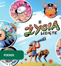 29. Piknik Naukowy – Uniwersytet Przyrodniczy w Lublinie zaprasza na PGE Narodowy