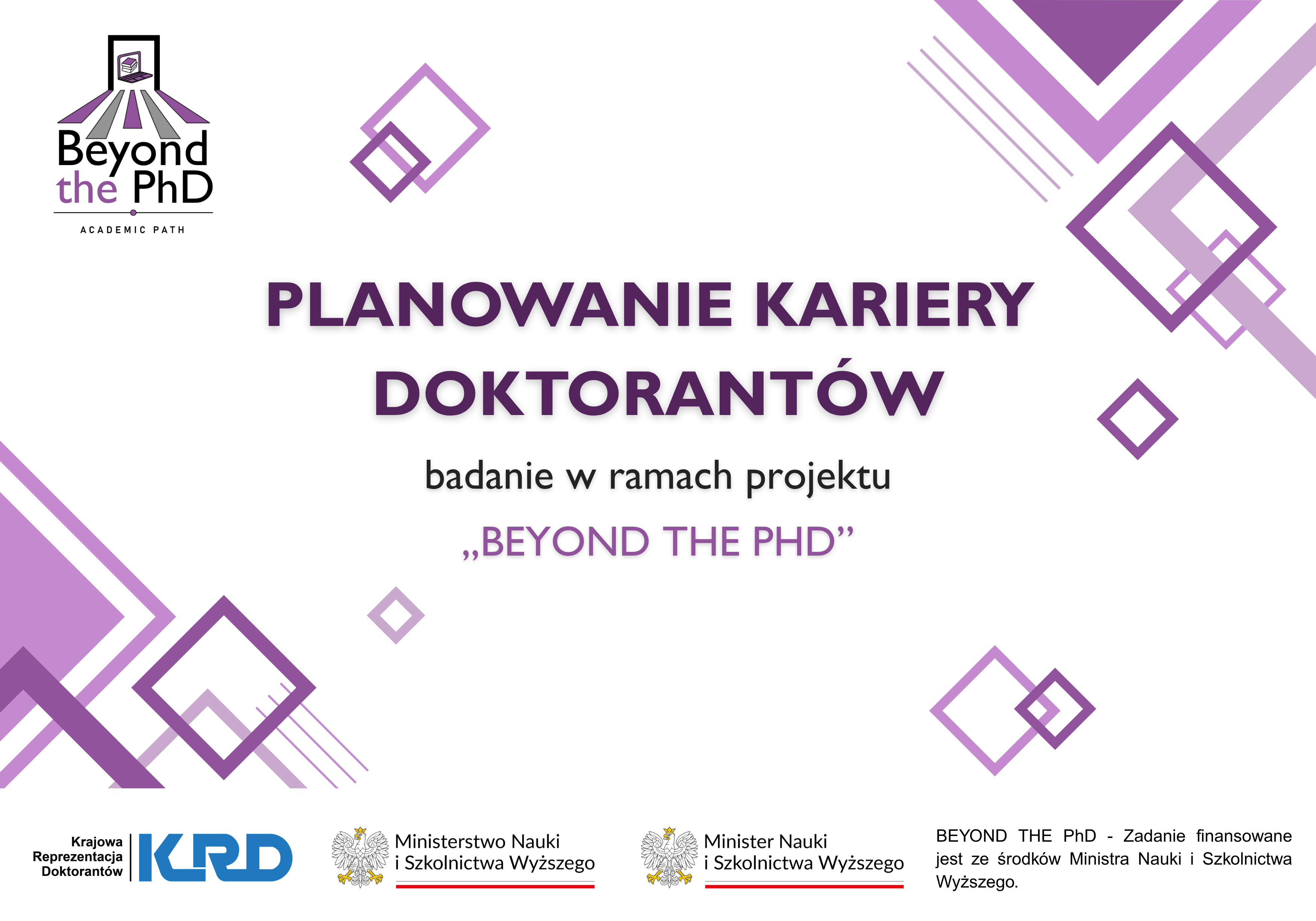 Ogólnopolskie badanie dotyczące planowania kariery zawodowej w ramach projektu Beyond the PhD