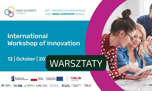 Zaproszenie na warsztaty „International Workshop of Innovation”
